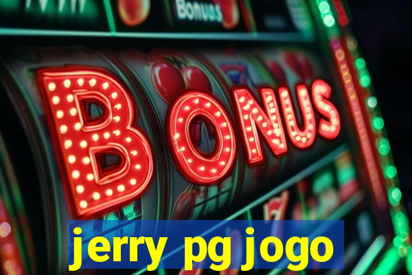 jerry pg jogo